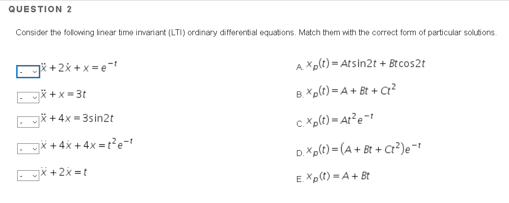 Solved Question 2 Consider The Following Linear Time Inva Chegg Com