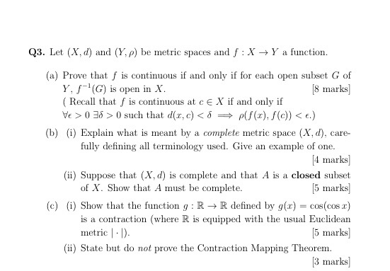 Solved Q3 Let X D And Y ρ Be Metric Spaces And F 1379