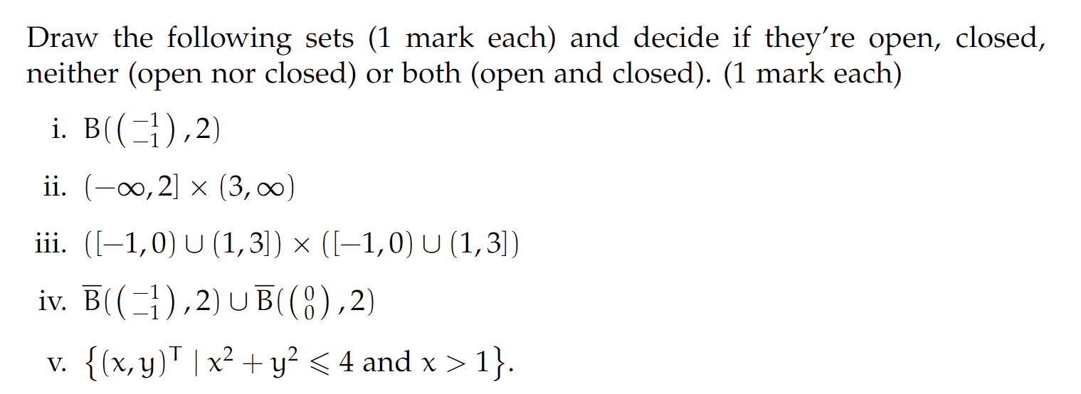 Solved Draw The Following Sets (1 Mark Each) And Decide If 