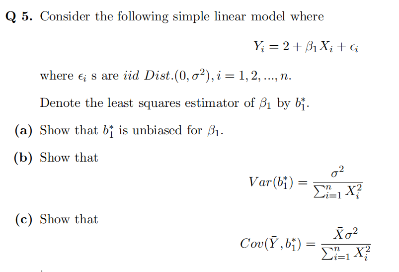 Solved Q 5. Consider the following simple linear model where | Chegg.com