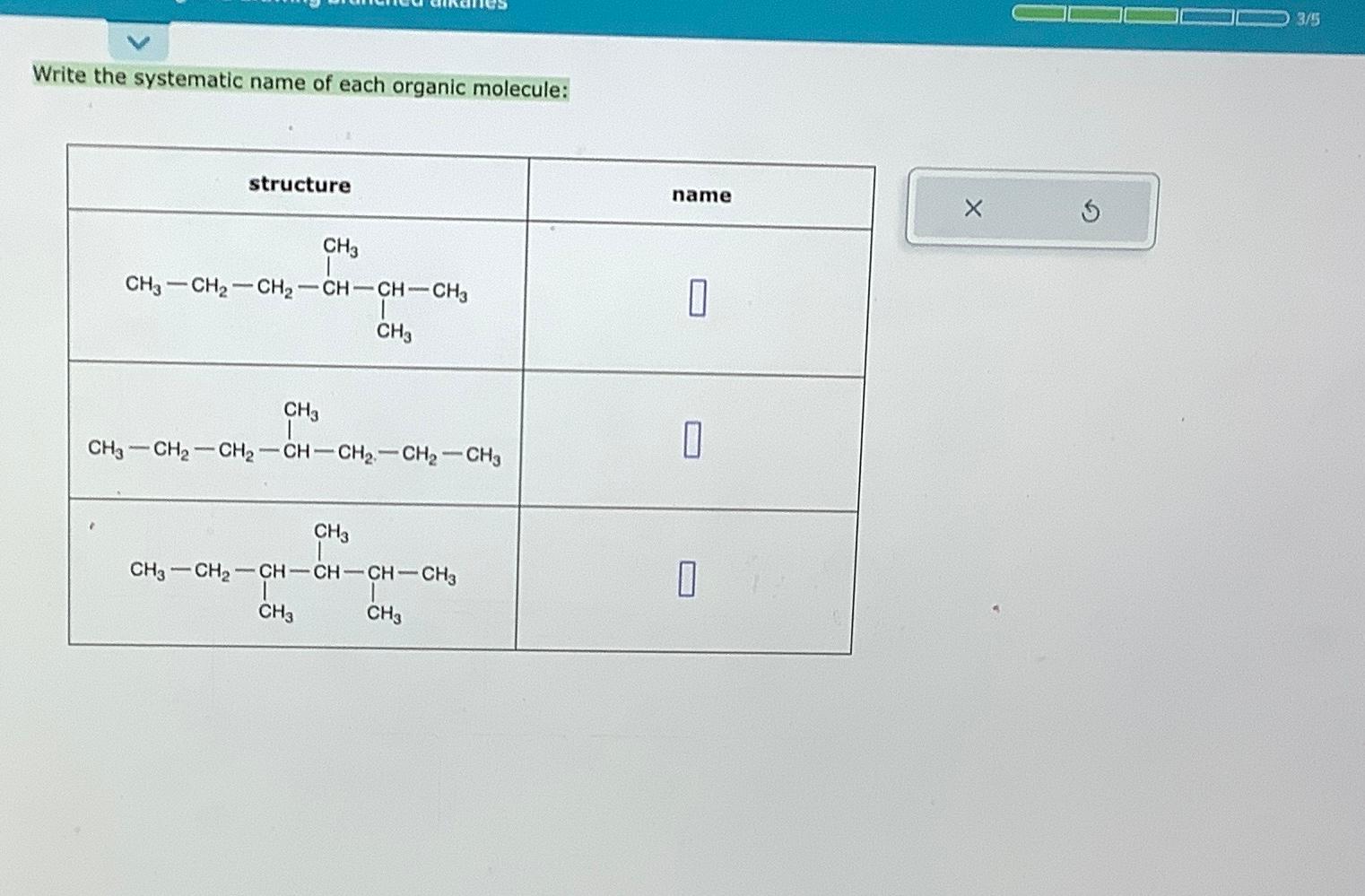 Solved Write The Systematic Name Of Each Organic Molecule: | Chegg.com