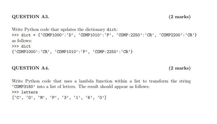 Solved QUESTION A3. (2 marks) Write Python code that updates | Chegg.com