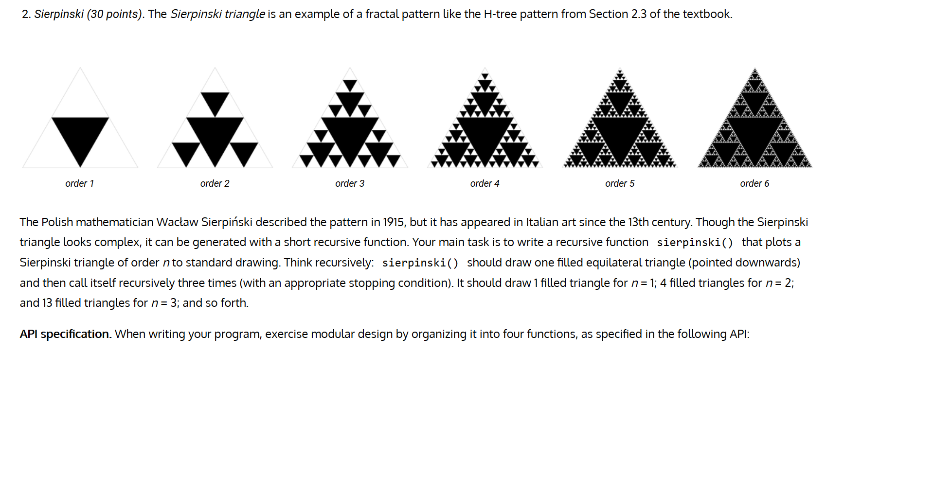 Solved Java Programming Recursion help2. Sierpinski (30 p