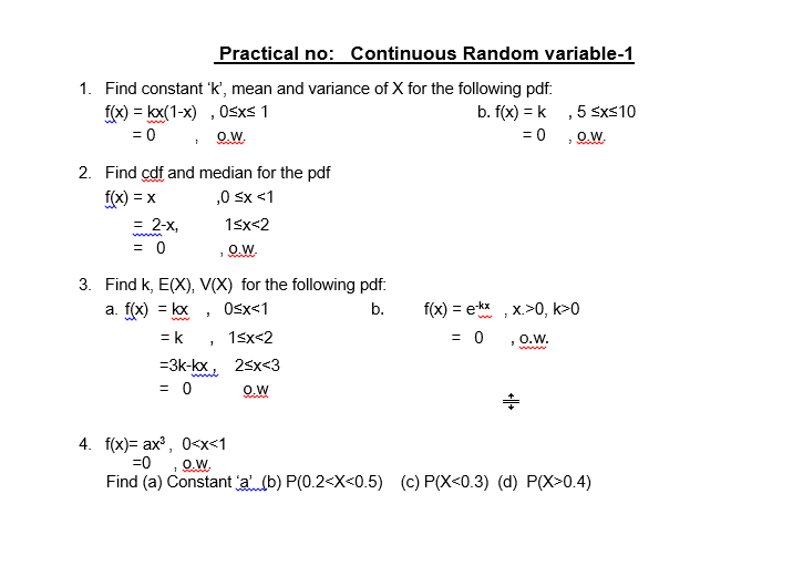 Solved F X Kx 1−x 0 0 W 0≤x≤1 B F X K 5≤x≤10 0 0 W 2