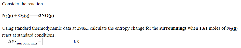 Solved Consider The Reaction N2 G O2 G 2no G Using Chegg Solved Consider The Reaction N2 G O2 G 2no G Using Chegg