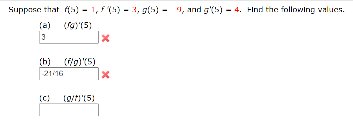 Solved Suppose That F(5) = 1, F '(5) = 3, G(5) = -9, And | Chegg.com