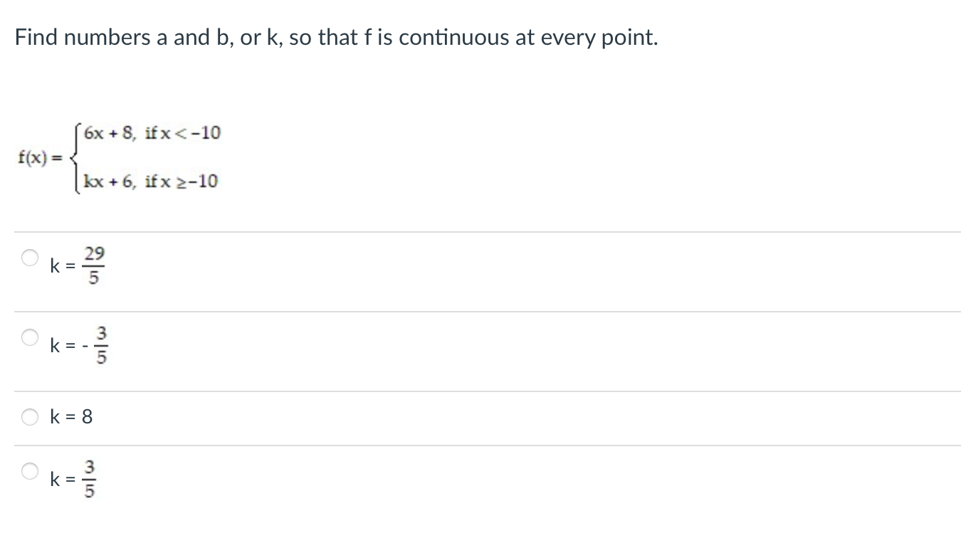 Solved Find Numbers A And B, Or K, So That F Is Continuous | Chegg.com