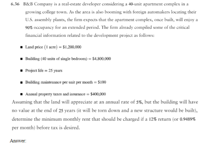 Solved 6.36 B\&B Company Is A Real-estate Developer | Chegg.com