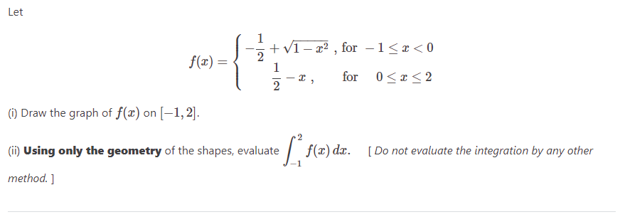 Solved f(x)={−21+1−x2,21−x, for −1≤x