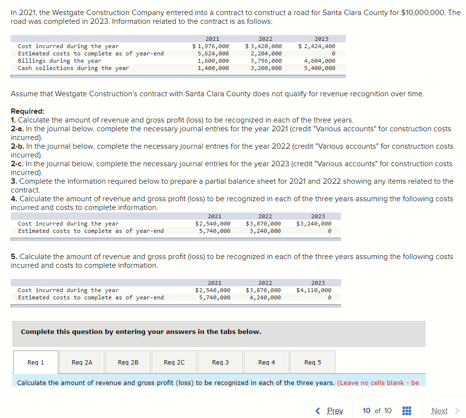Solved In 2021, the Westgate Construction Company entered