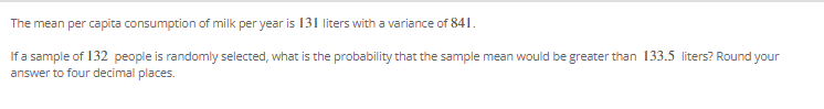 Solved The mean per capita consumption of milk per year is | Chegg.com