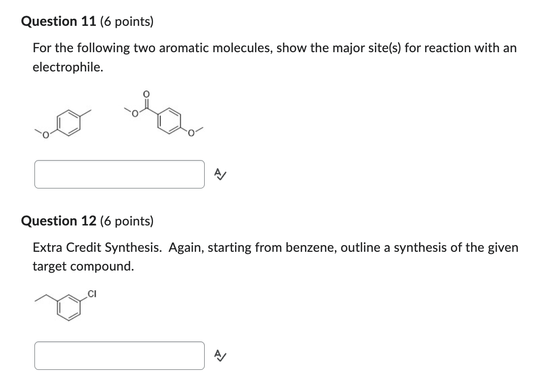 Solved For The Following Two Aromatic Molecules, Show The | Chegg.com