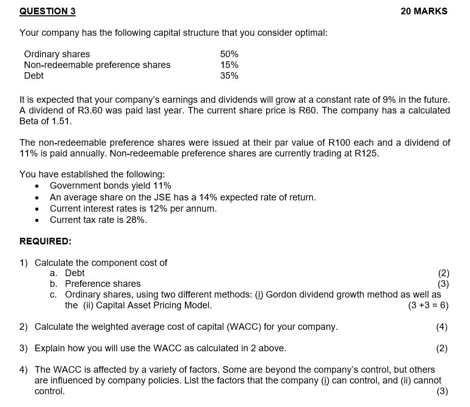 Solved QUESTION 320 ﻿MARKSYour company has the following | Chegg.com