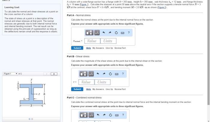 Solved Learning Goal: To calculate the normal and shear | Chegg.com