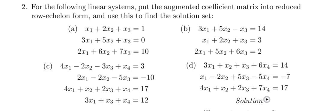 Solved 2. For the following linear systems, put the | Chegg.com