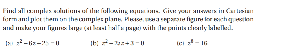 Solved Find all complex solutions of the following | Chegg.com