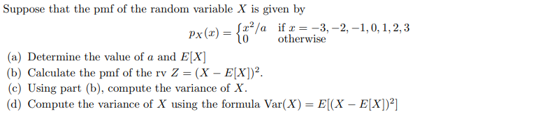 Solved Suppose that the pmf of the random variable X is | Chegg.com
