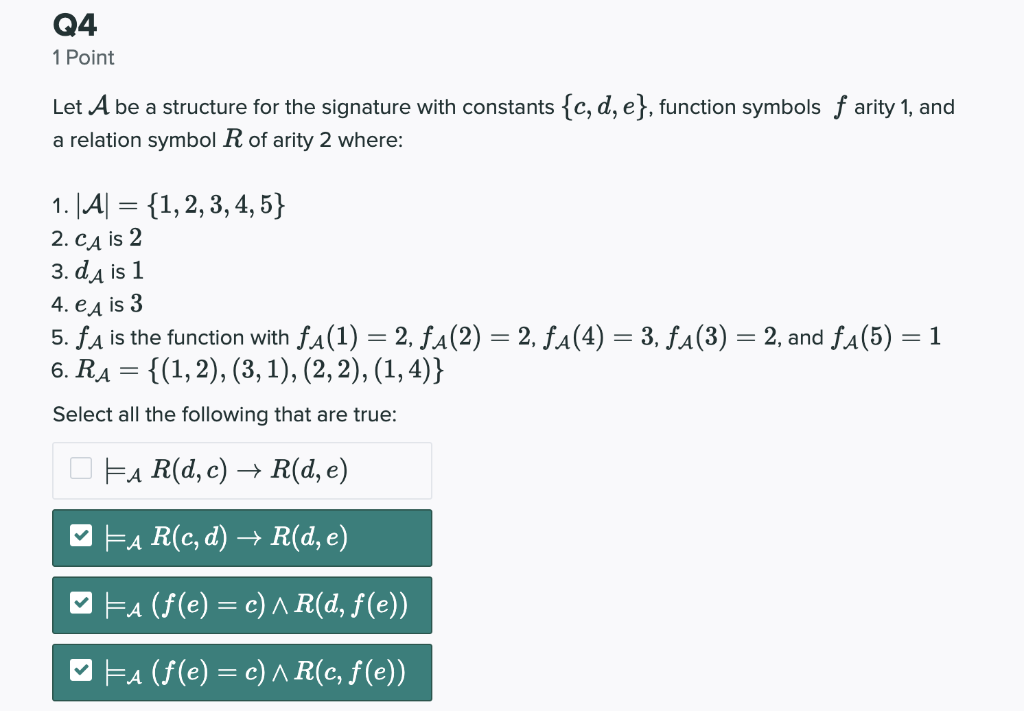 Solved Q4 1 Point Let A be a structure for the signature | Chegg.com