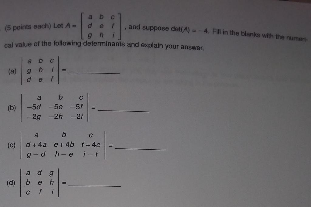 Solved (5 points each) Let A = a b с d ef gh i and suppose | Chegg.com