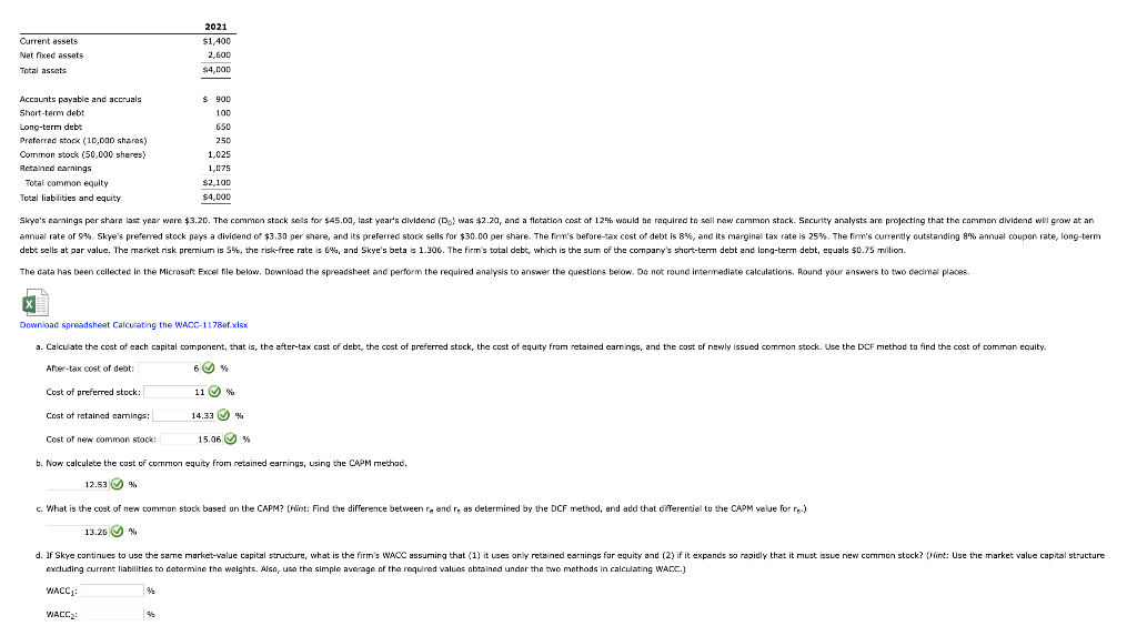 Solved If Skye continues to use the same marketvalue