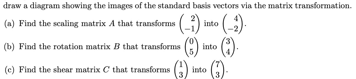 Solved draw a diagram showing the images of the standard | Chegg.com