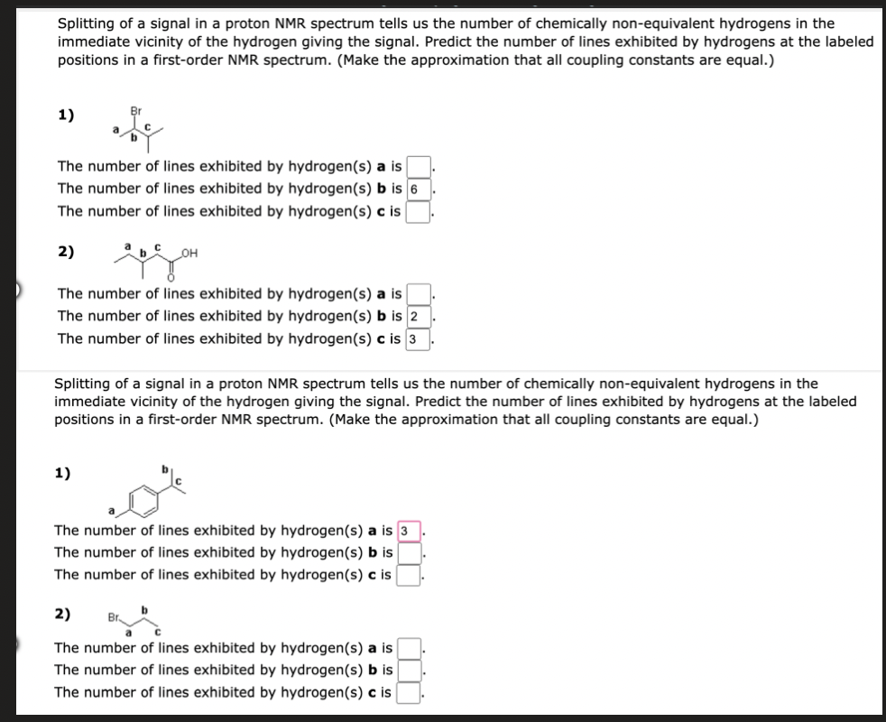 Solved Splitting Of A Signal In A Proton NMR Spectrum Tells | Chegg.com