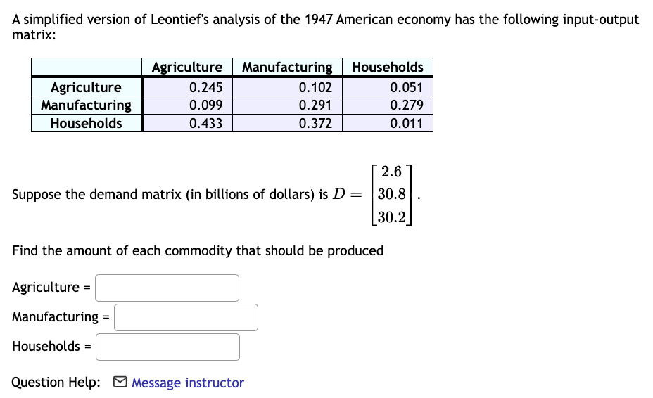 Solved A Simplified Version Of Leontief's Analysis Of The | Chegg.com