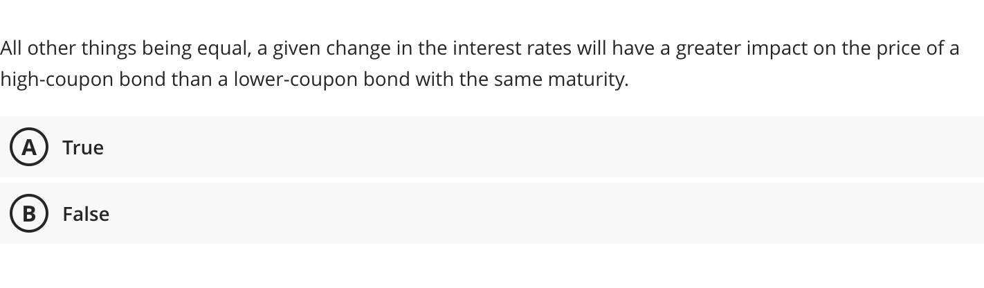 Solved All other things being equal, a given change in the | Chegg.com