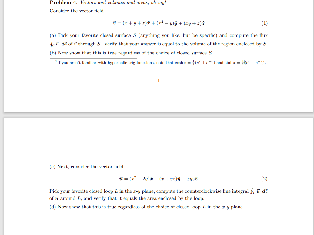 Solved Problem 4: Vectors and volumes and areas, oh my! | Chegg.com