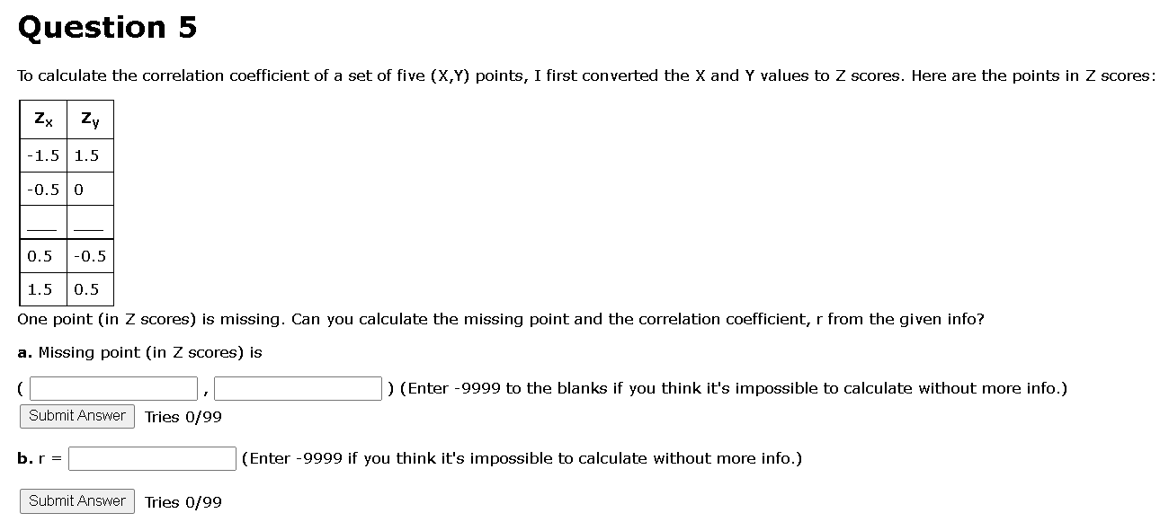Solved Question 5 To calculate the correlation coefficient | Chegg.com