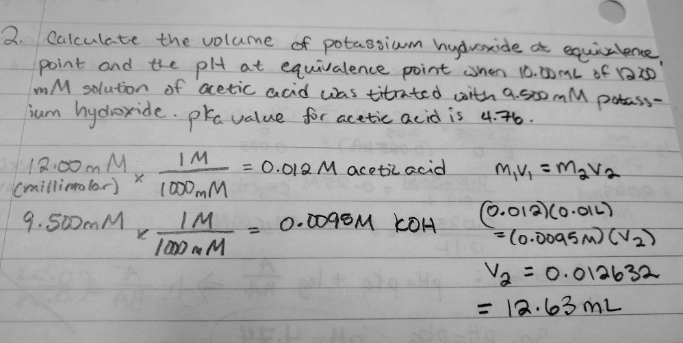 Solved 2 Calculate The Volume Of Potassium Hydroxide At Chegg Com