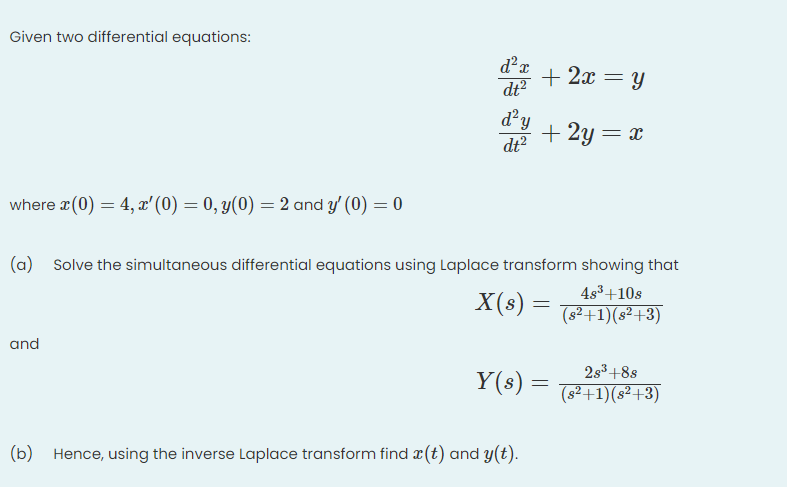 Solved Given two differential equations: da 2 + 2x = y dt? | Chegg.com