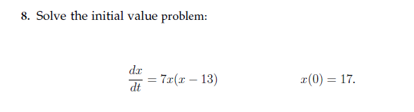 Solved 8. Solve the initial value problem: | Chegg.com
