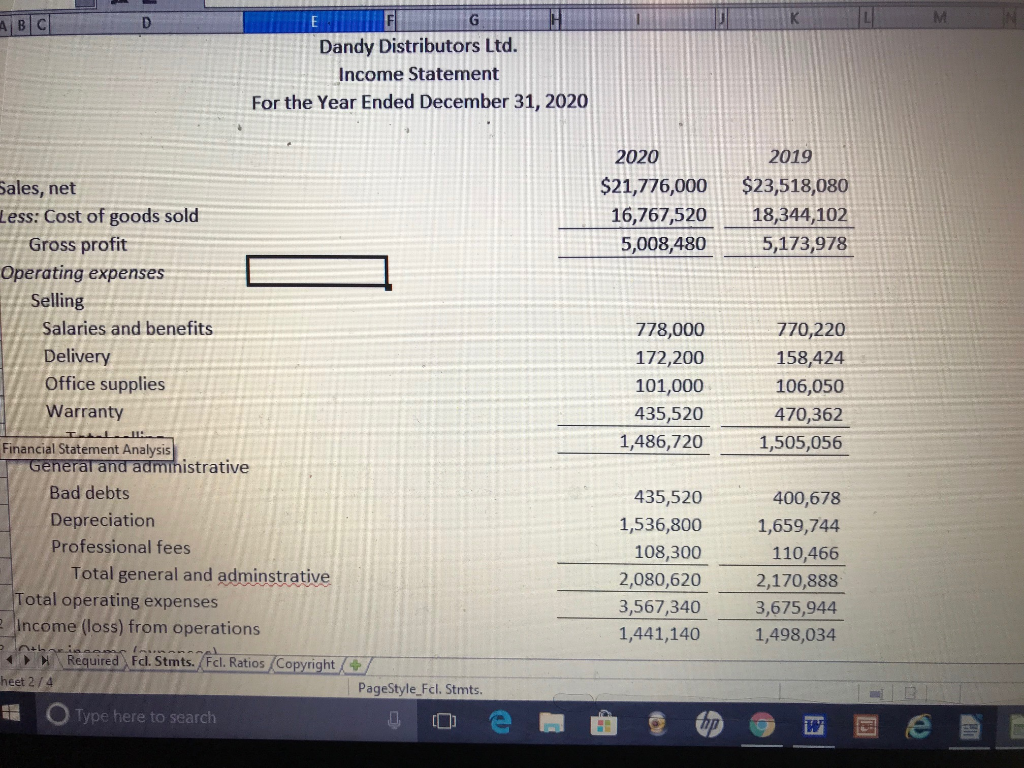 Required. 1. Based on Dandy's financial statements,...ask 1