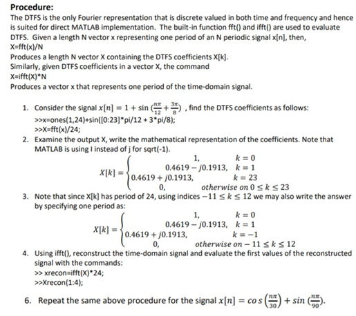 Procedure The DTFS is the only Fourier Chegg