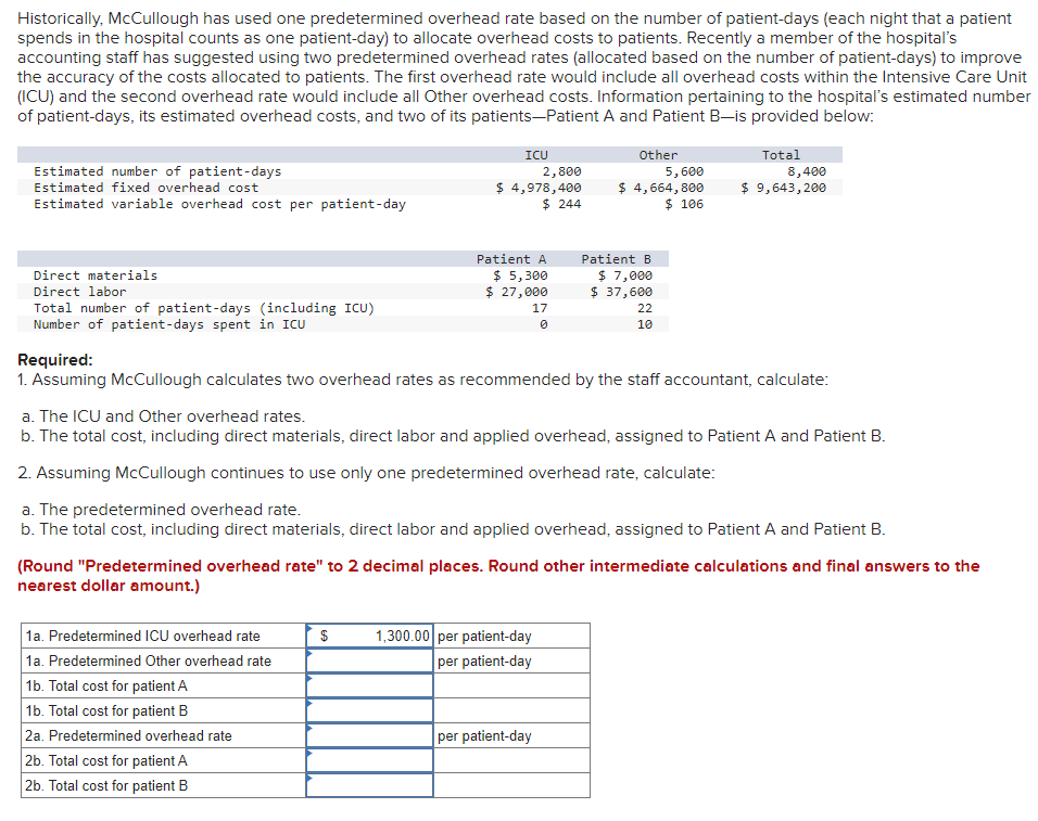 Solved Historically, McCullough has used one predetermined
