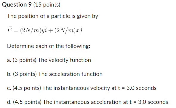 Solved The position of a particle is given by | Chegg.com