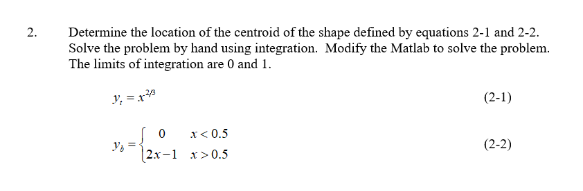 Solved 2. Determine the location of the centroid of the | Chegg.com