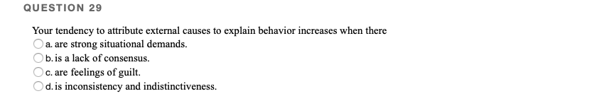 Solved Your tendency to attribute external causes to explain | Chegg.com