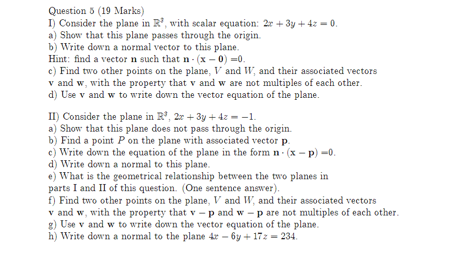 Solved Question 5 (19 Marks) I) Consider the plane in R}, | Chegg.com