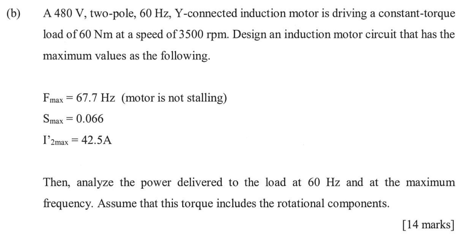 Solved A 480 V, two-pole, 60 Hz, Y-connected induction motor | Chegg.com
