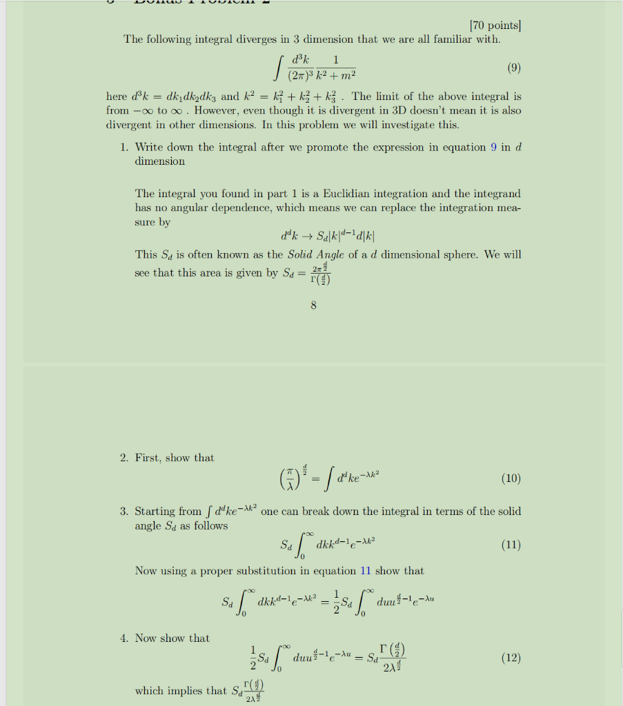 Solved 70 Points The Following Integral Diverges In 3 Chegg Com