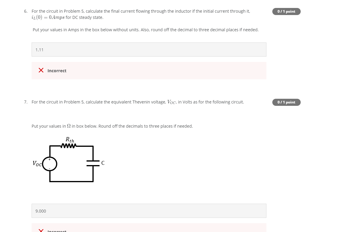 6. 071 point For the circuit in Problem 5, calculate