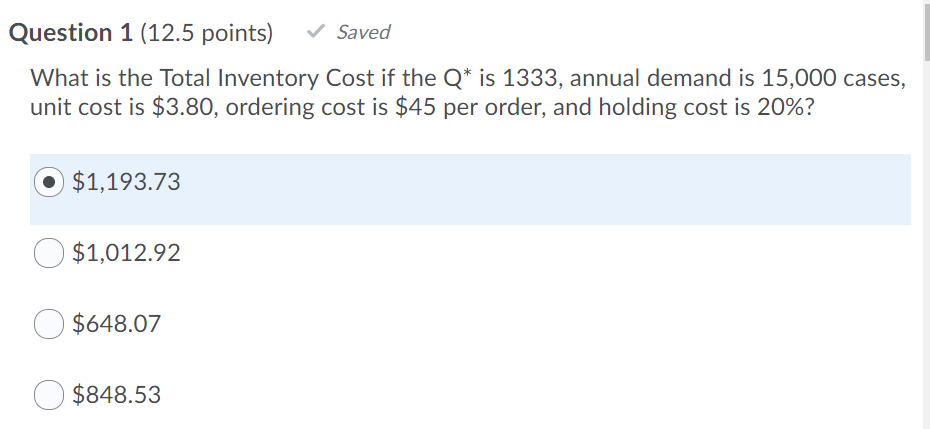 Solved Question 1 (12.5 points) Saved What is the Total | Chegg.com