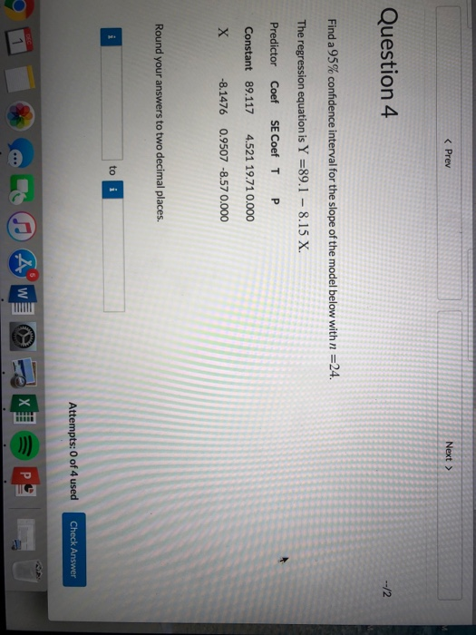Solved Prev Question 4 Find a 95% confidence interval for | Chegg.com