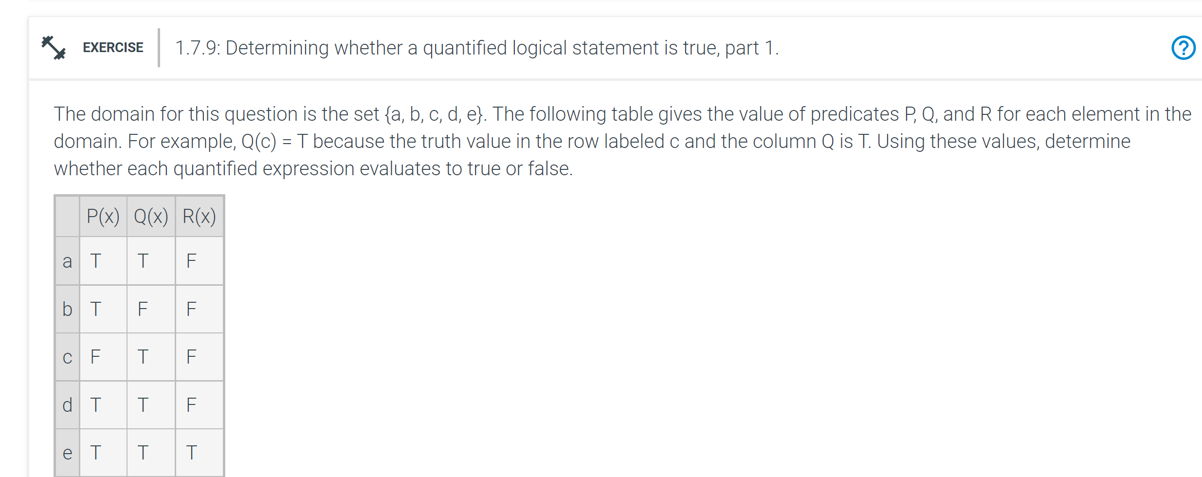 Solved X. EXERCISE 1.7.9 Determining whether a quantified