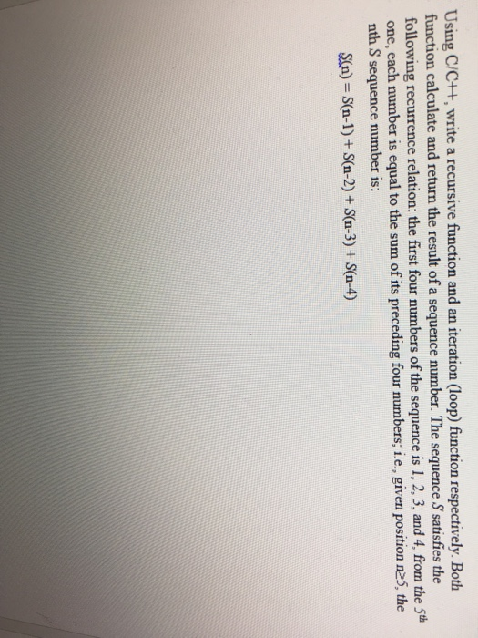 Solved Using C/C++, write a recursive function and an | Chegg.com