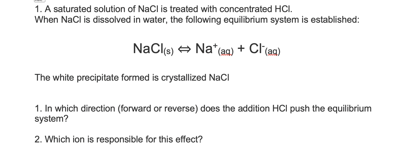 solved-1-a-saturated-solution-of-nacl-is-treated-with-chegg