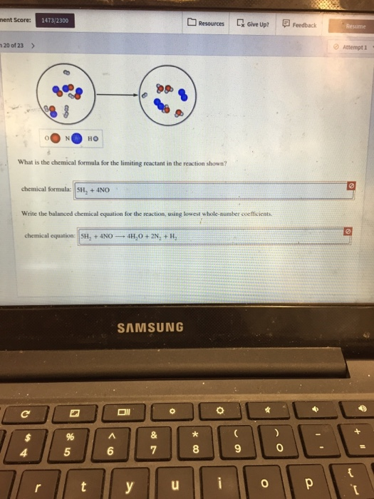 Solved nent Score: 1473 2300 Resources Give Up? Feedback h20 | Chegg.com