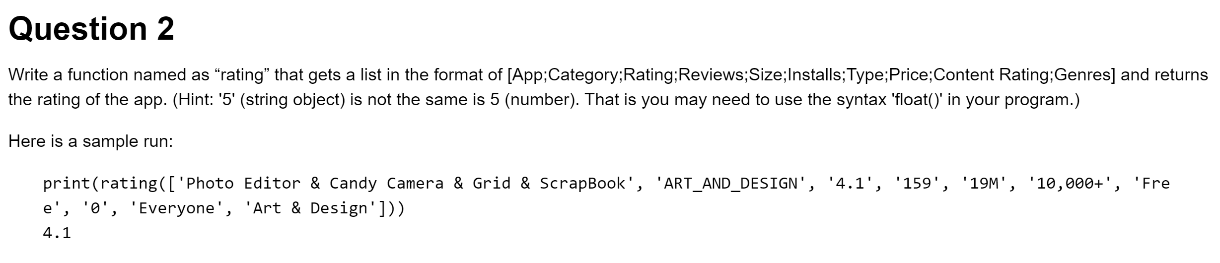 Solved Qstn 2: Write a function in python, named as “rating” | Chegg.com